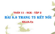 Bài 8.8 trang 75 Toán 11 Kết nối tri thức Tập 2